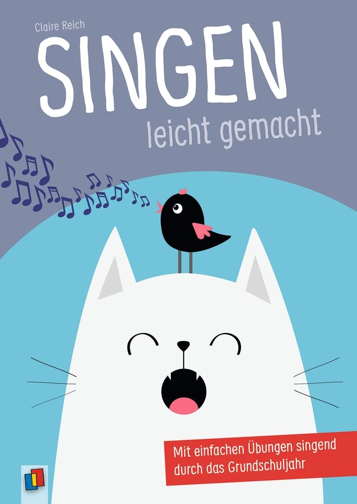 Singen leicht gemacht: Mit einfachen Übungen singend durch das Grundschuljahr Sheet Music