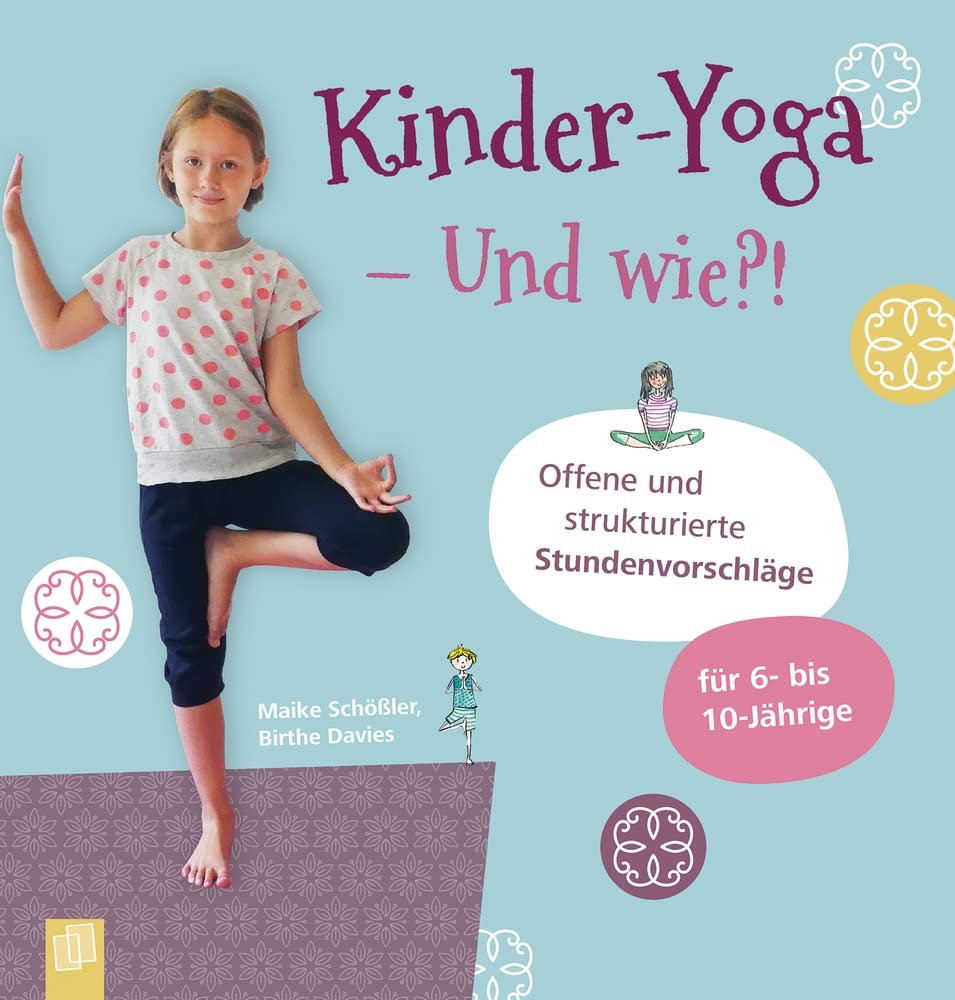 Kinder-Yoga - Und wie?! Education & Training