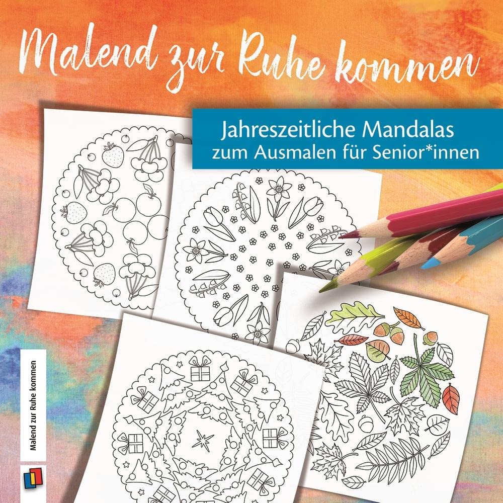 Jahreszeitliche Mandalas zum Ausmalen für Senioren und Seniorinnen book