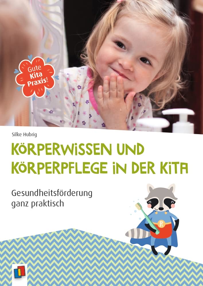 Körperwissen und Körperpflege in der Kita Books