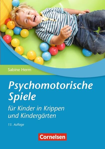 Psychomotorische Spiele für Kinder in Krippen und Kindergärten book