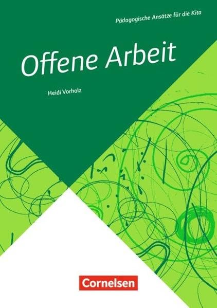Pädagogische Ansätze für die Kita / Offene Arbeit book