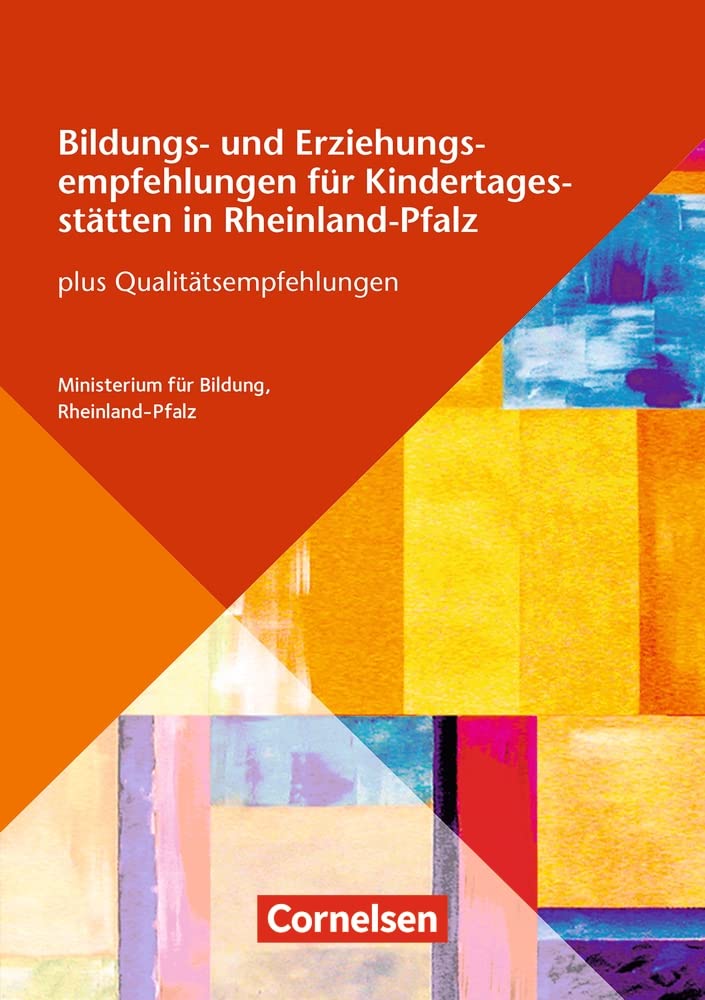 Bildungs- und Erziehungspläne / Bildungs- und Erziehungsempfehlungen für Kindertagesstätten in Rheinland-Pfalz Books