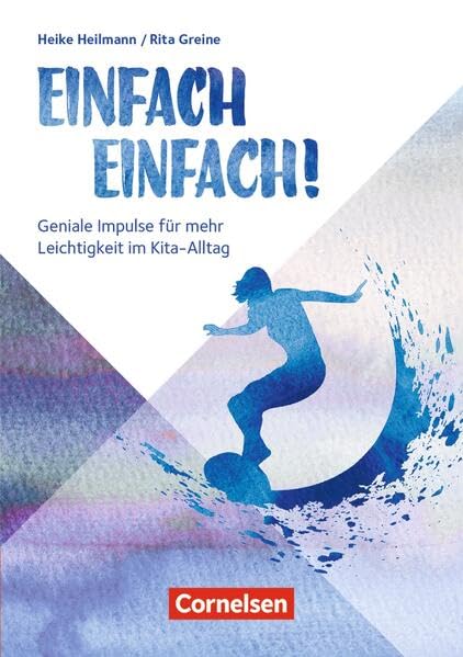 Einfach einfach!: Geniale Impulse für mehr Leichtigkeit im Kita-Alltag Books