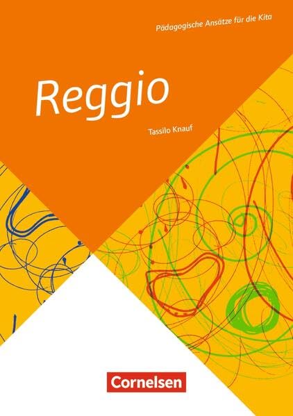 Pädagogische Ansätze für die Kita / Reggio Books