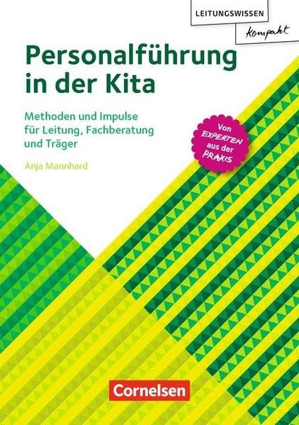 Leitungswissen kompakt / Personalführung in der Kita: Methoden und Impulse für Leitung, Fachberatung und Träger. Buch Medicine