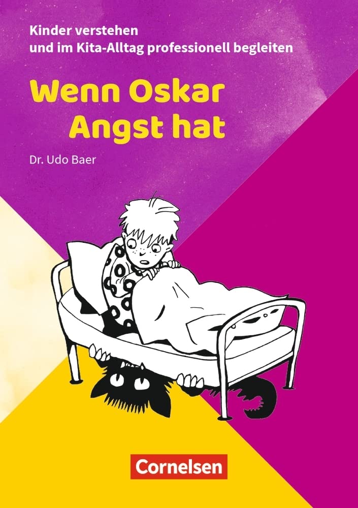 Kinder verstehen u.im Kita-Alltag professio.begleiten/Wenn Oskar Angst hat Books
