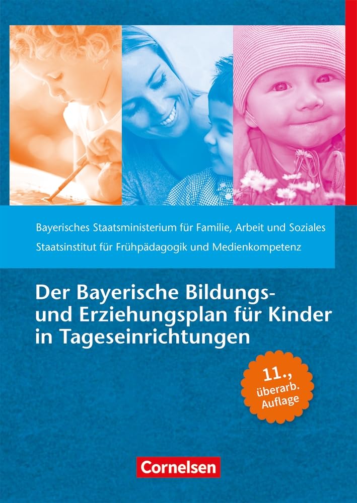 Der Bayerische Bildungs- und Erziehungsplan für Kinder in Tageseinrichtungen Politics & History