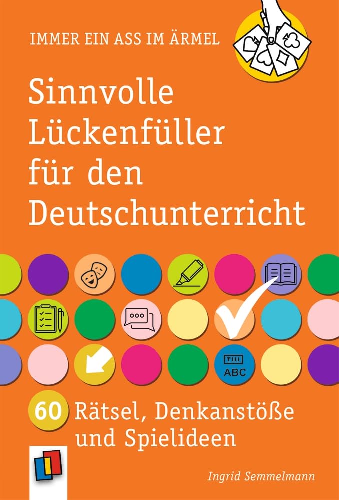 Sinnvolle Lückenfüller für den Deutschunterricht Learning & Reference