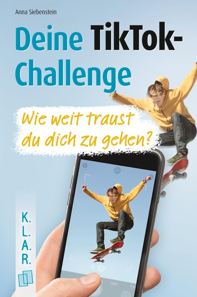 Deine TikTok-Challenge - Wie weit traust du dich zu gehen? book