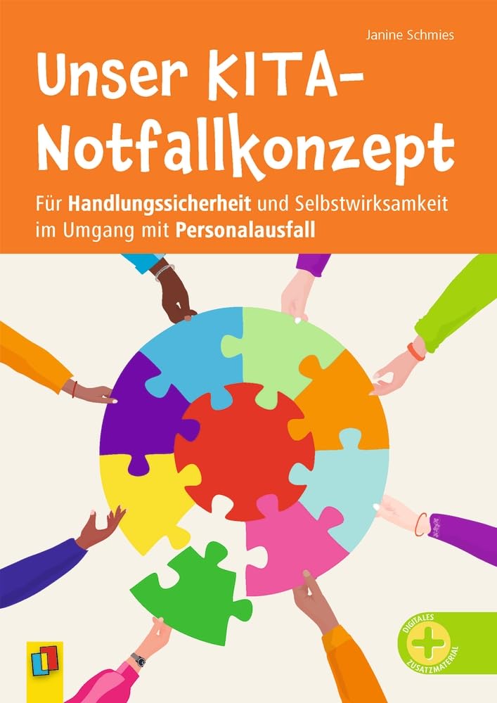Unser Kita-Notfallkonzept: Für mehr Handlungssicherheit und Selbstwirksamkeit im Umgang mit Personalausfall Books