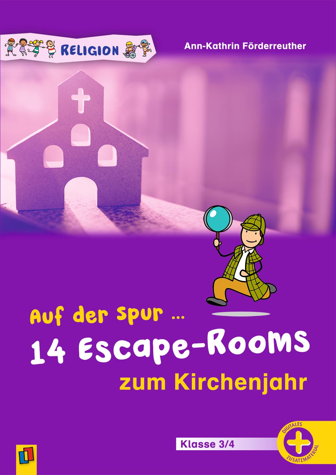 Auf der Spur ... 14 Escape-Rooms zum Kirchenjahr Learning & Reference