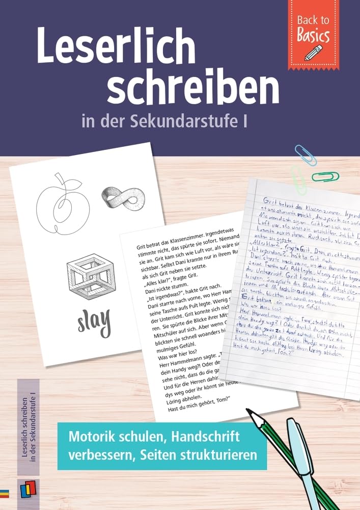 Leserlich schreiben in der Sekundarstufe I¿ General education