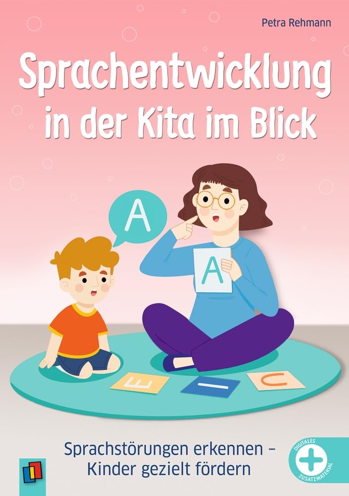 Sprachentwicklung in der Kita im Blick Parents & Children