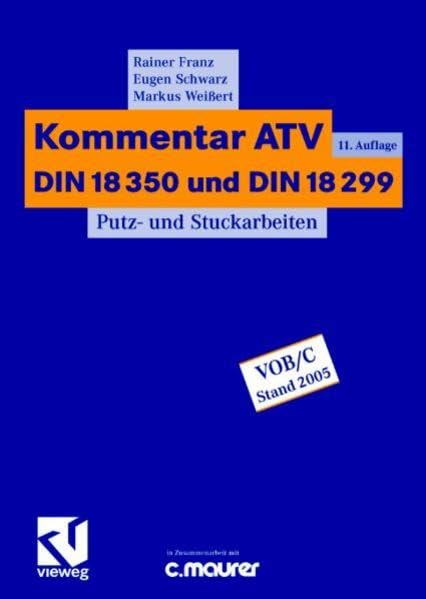 Kommentar ATV DIN 18 350 und DIN 18 299: Putz- und Stuckarbeiten Law