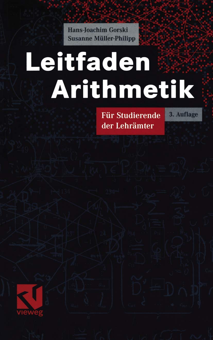 Leitfaden Arithmetik: Für Studierende der Lehrämter Mathematics