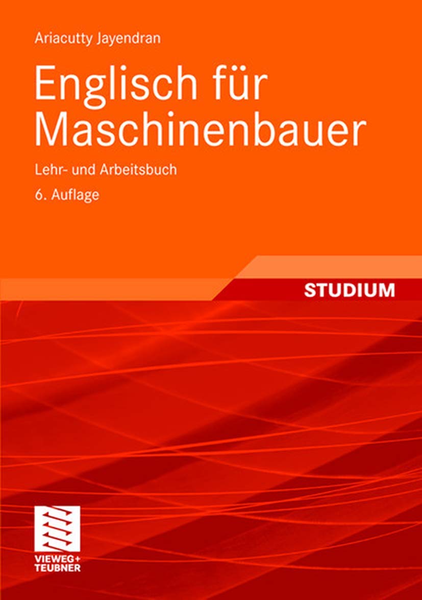 Englisch für Maschinenbauer Business & Technology