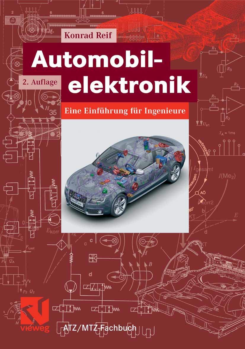 Automobilelektronik: Eine Einführung für Ingenieure (ATZ/MTZ-Fachbuch) Business & Technology
