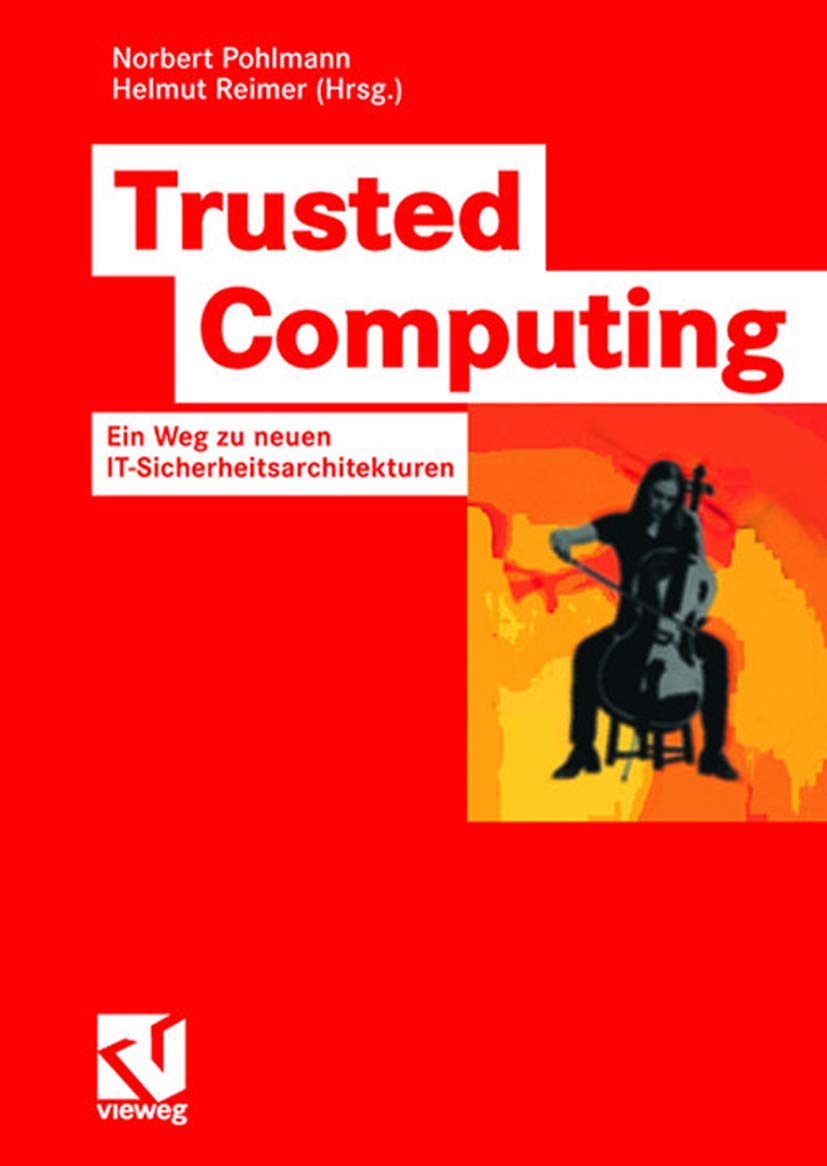 Product Image: Trusted Computing: Ein Weg zu neuen IT-Sicherheitsarchitekturen