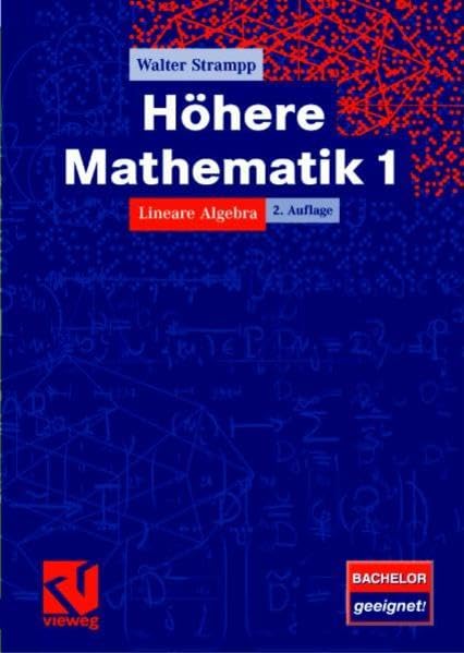 Höhere Mathematik I. Lineare Algebra Mathematics Books