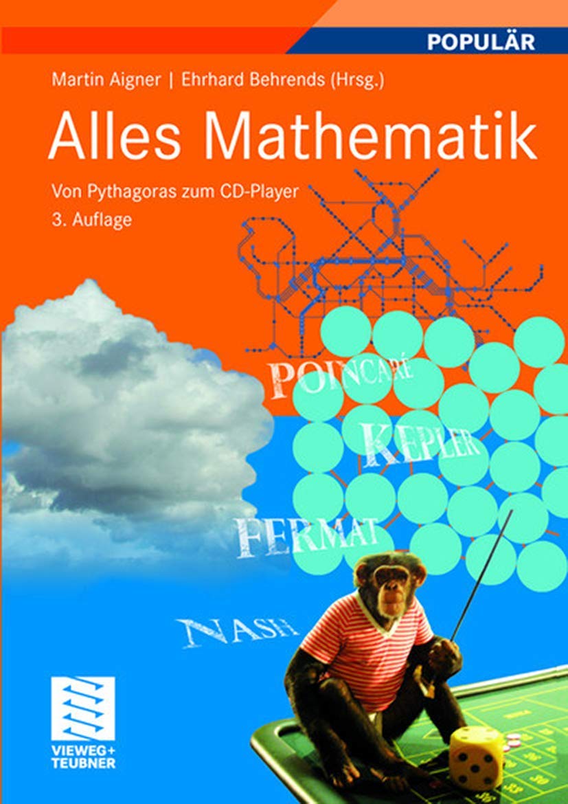 Alles Mathematik: Von Pythagoras zum CD-Player Mathematics
