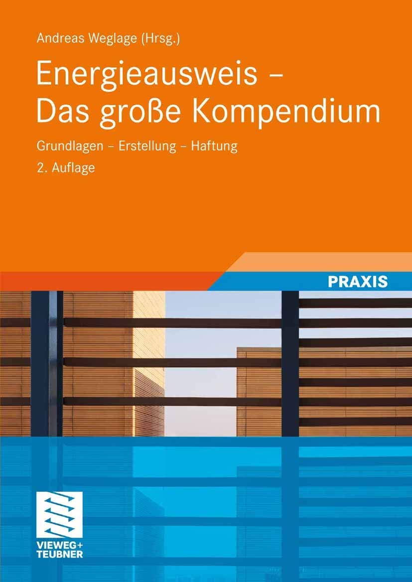 Energieausweis - Das große Kompendium: Grundlagen - Erstellung - Haftung book
