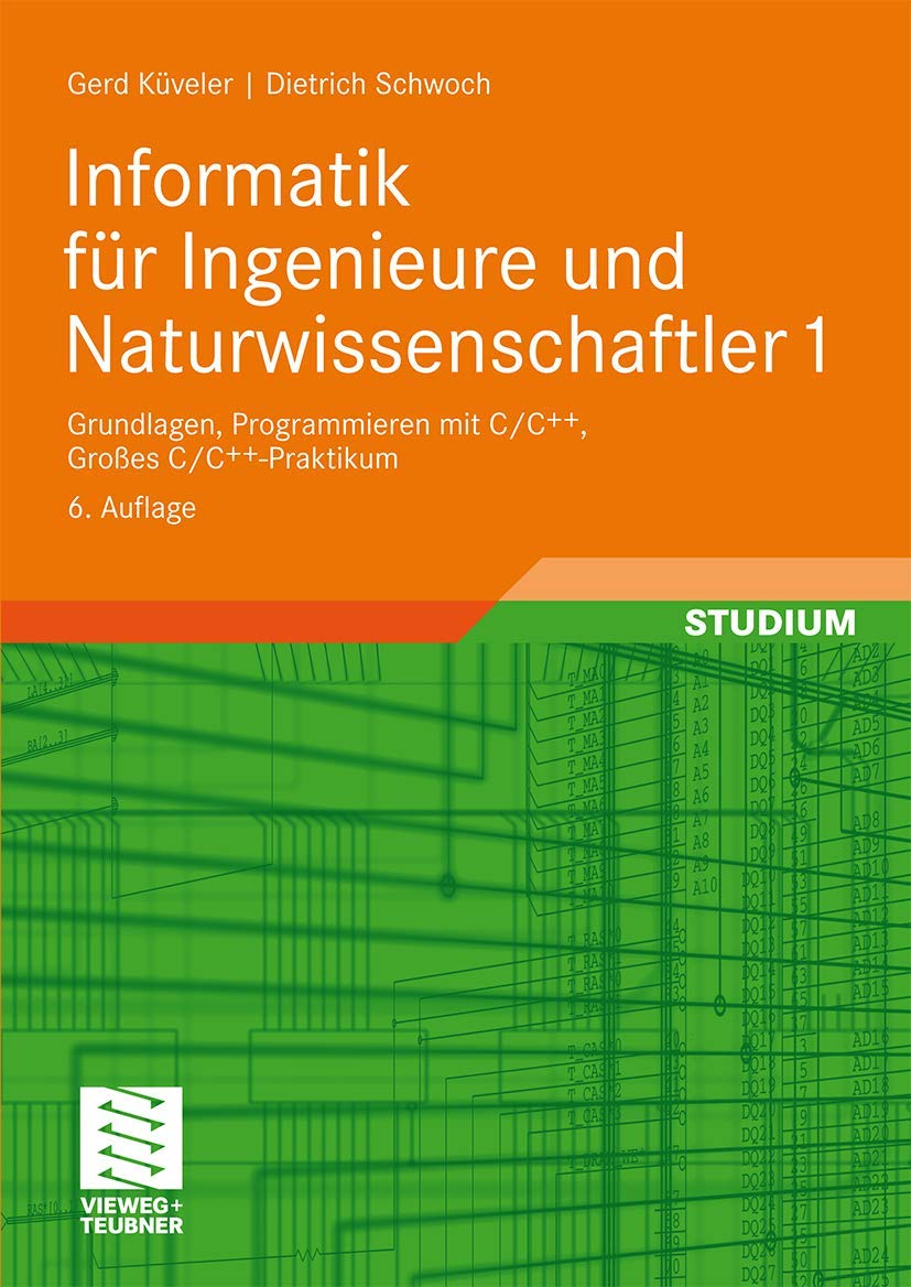 Informatik für Ingenieure und Naturwissenschaftler 1 Computer Science