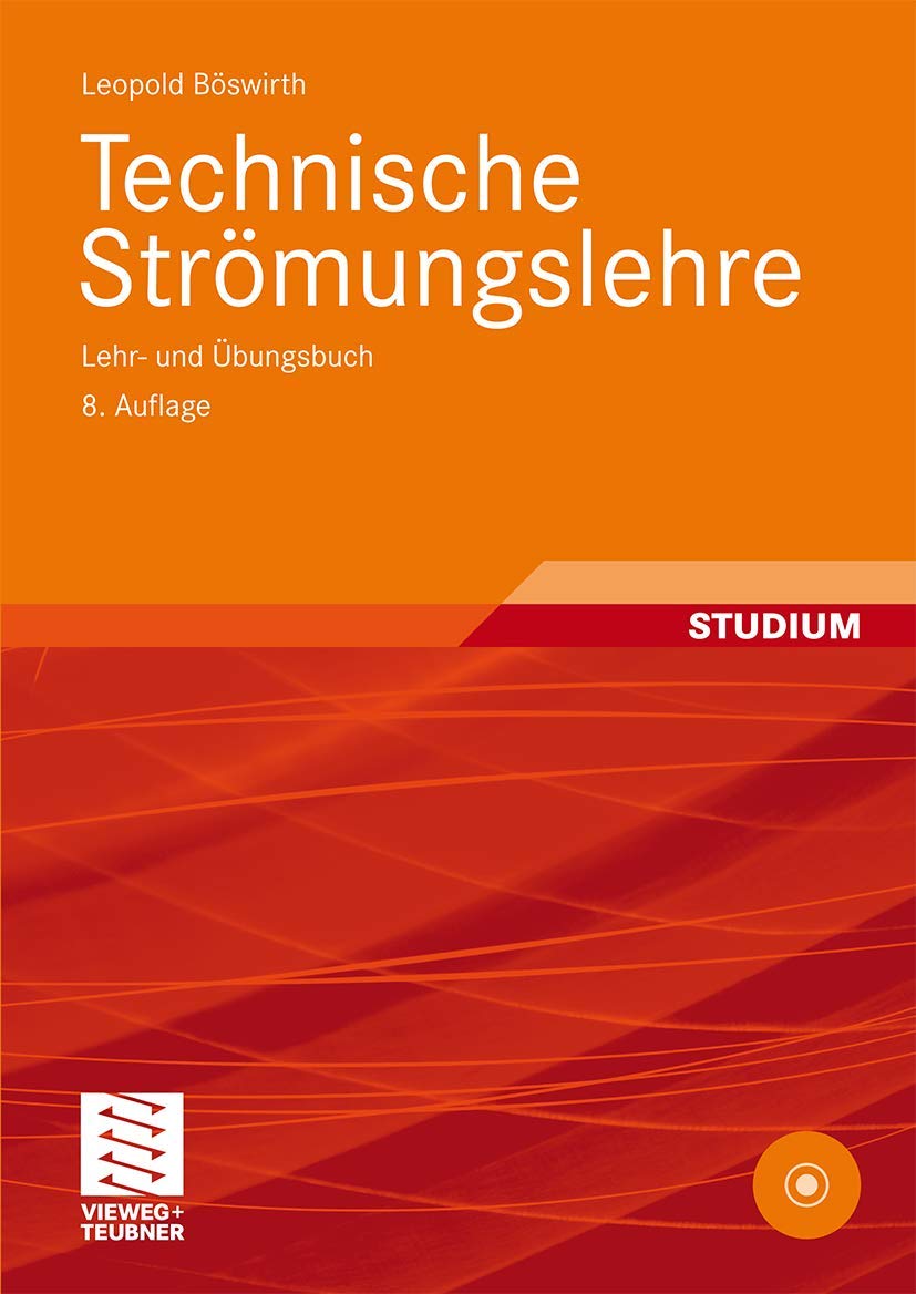 Technische Strömungslehre: Lehr- und Übungsbuch Business & Technology