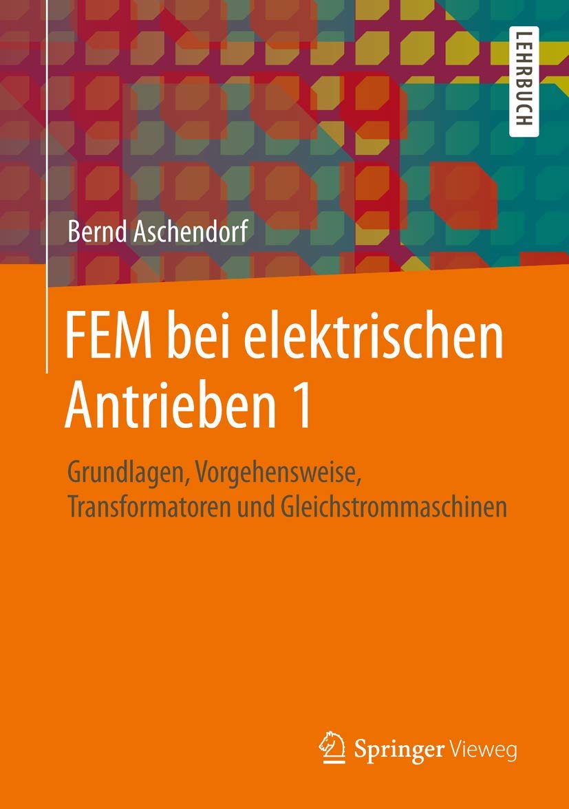 FEM bei elektrischen Antrieben 1 Computer Science