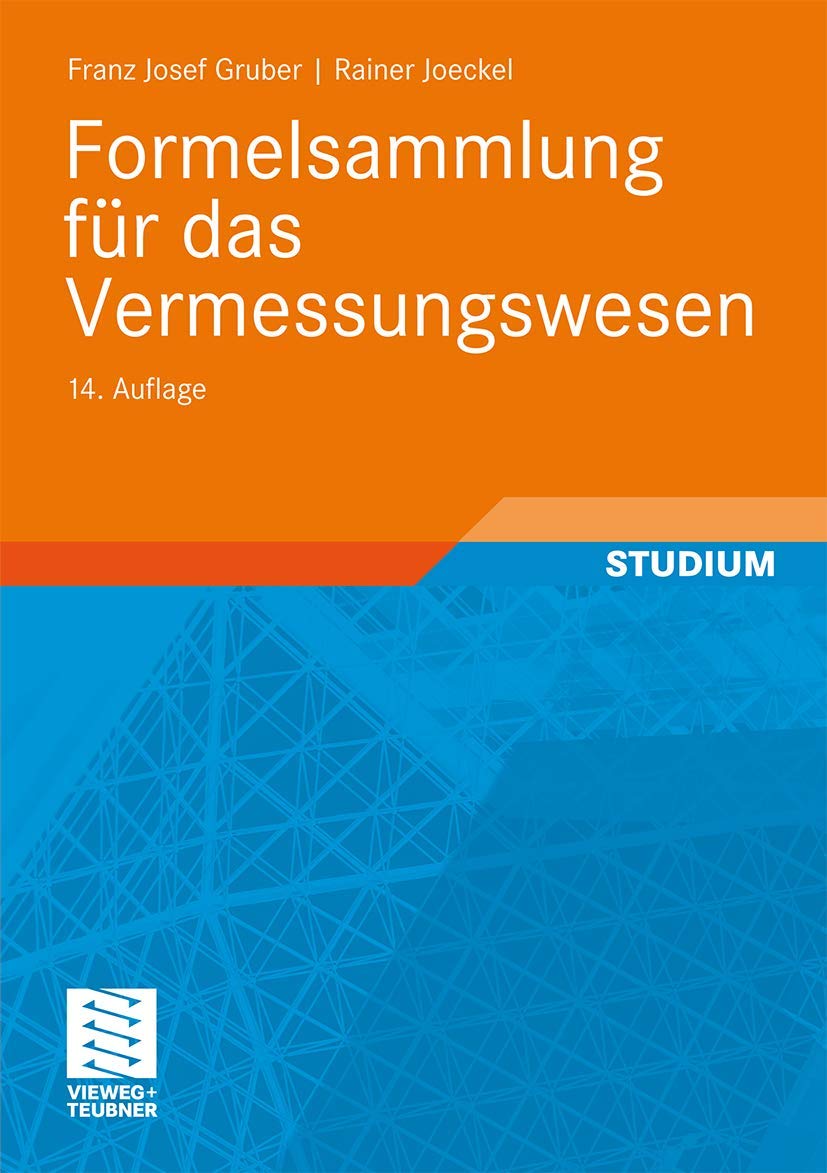 Formelsammlung für das Vermessungswesen Business & Technology