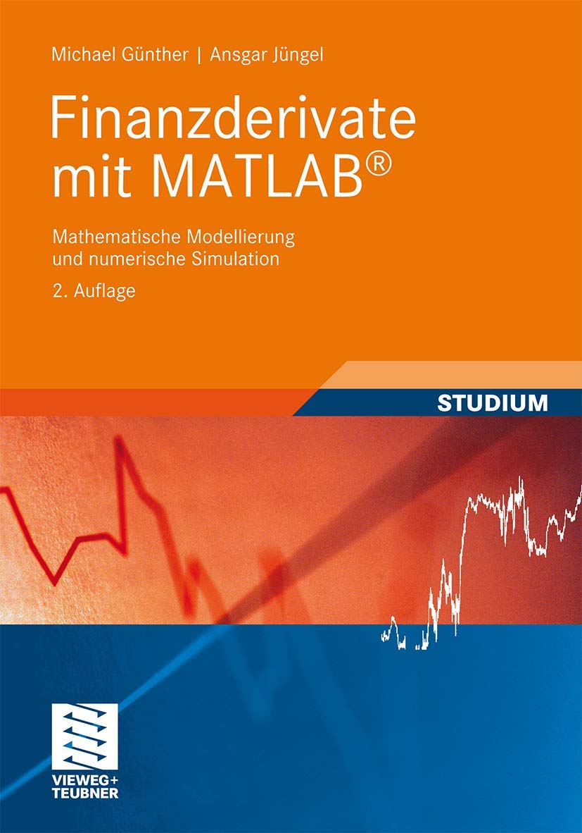 Finanzderivate mit MATLAB Business, Finance & Career Books