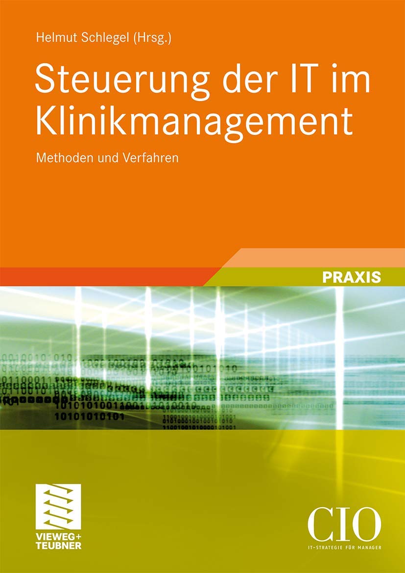 Steuerung der IT im Klinikmanagement Medicine