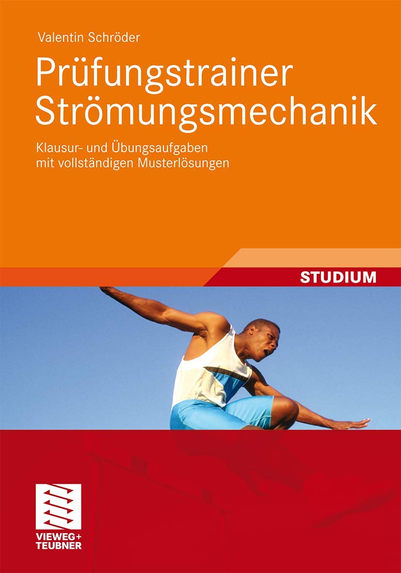 Prüfungstrainer Strömungsmechanik Business & Technology Books