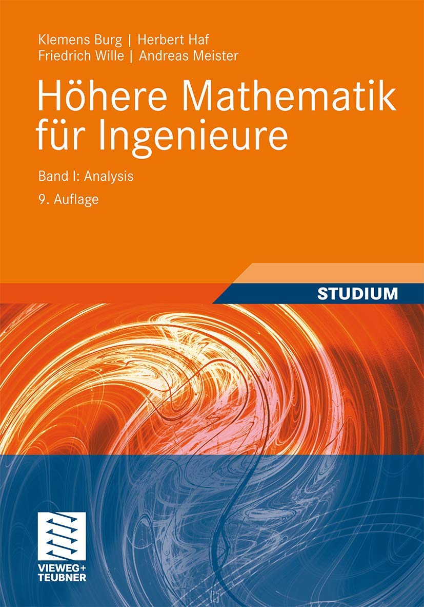 Höhere Mathematik für Ingenieure Band I: Analysis (Teubner-Ingenieurmathematik) Media & Communication