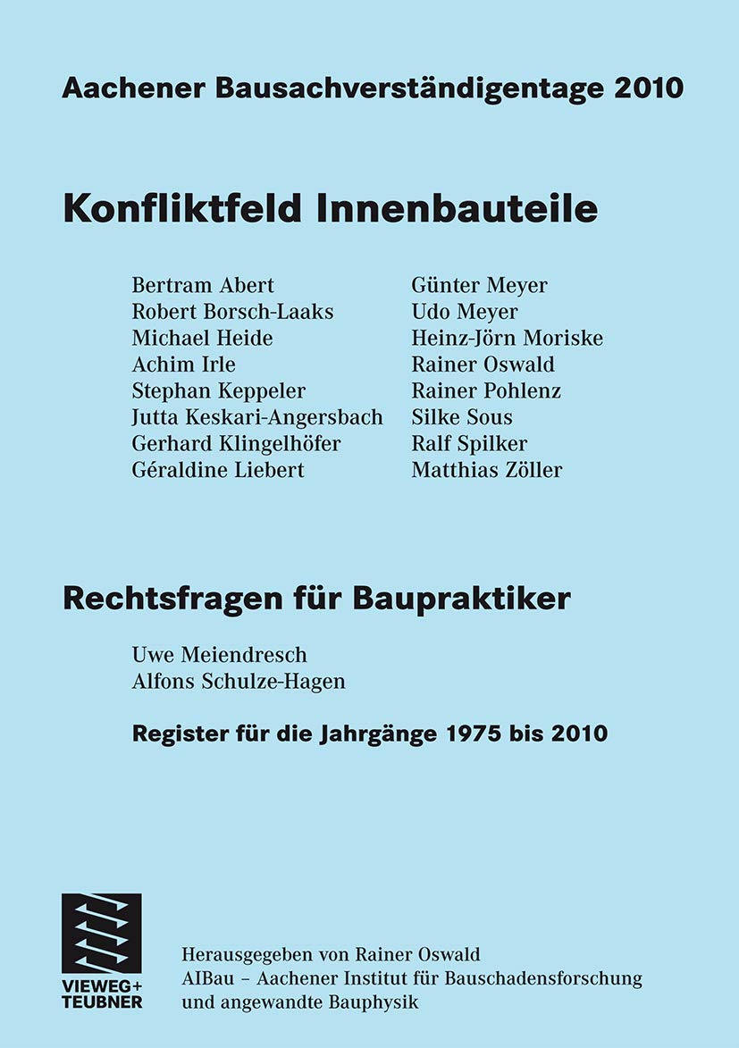 Aachener Bausachverständigentage 2010: Konfliktfeld Innenbauteile Business, Finance & Career