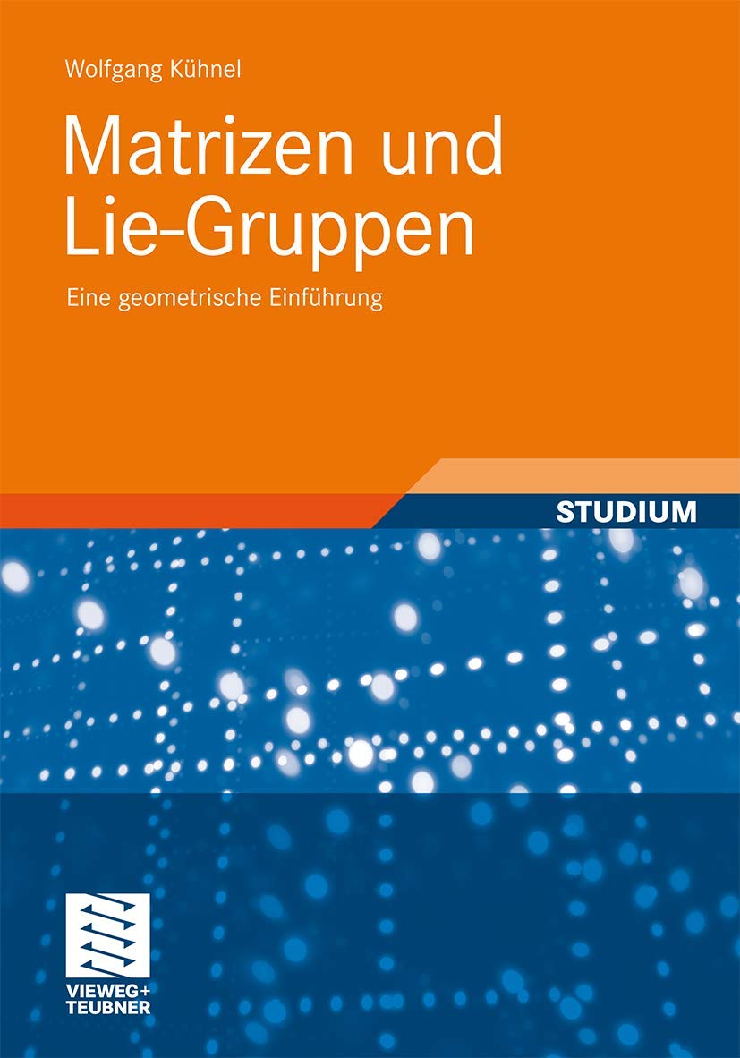Matrizen und Lie-Gruppen book