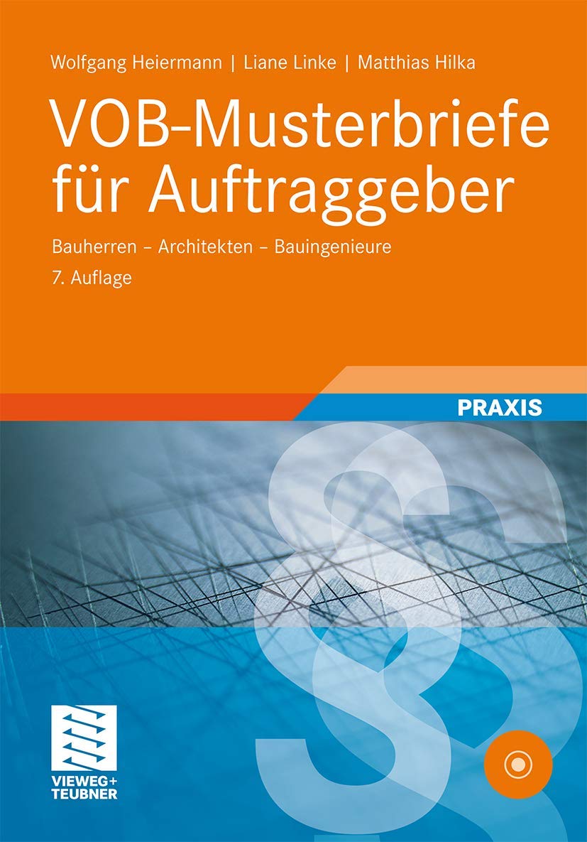 VOB-Musterbriefe für Auftraggeber: Bauherren - Architekten - Bauingenieure Law