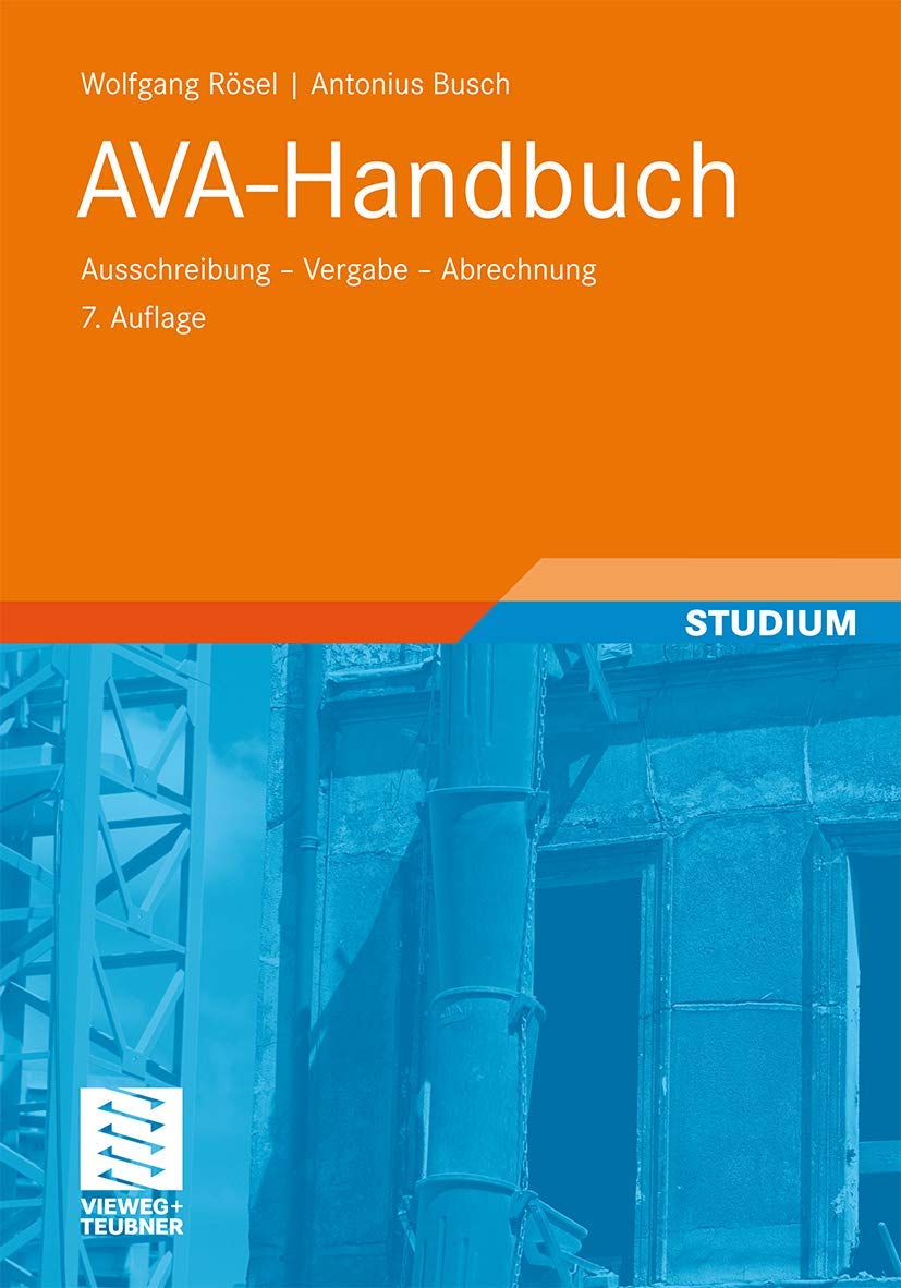AVA-Handbuch: Ausschreibung - Vergabe - Abrechnung Business, Finance & Career