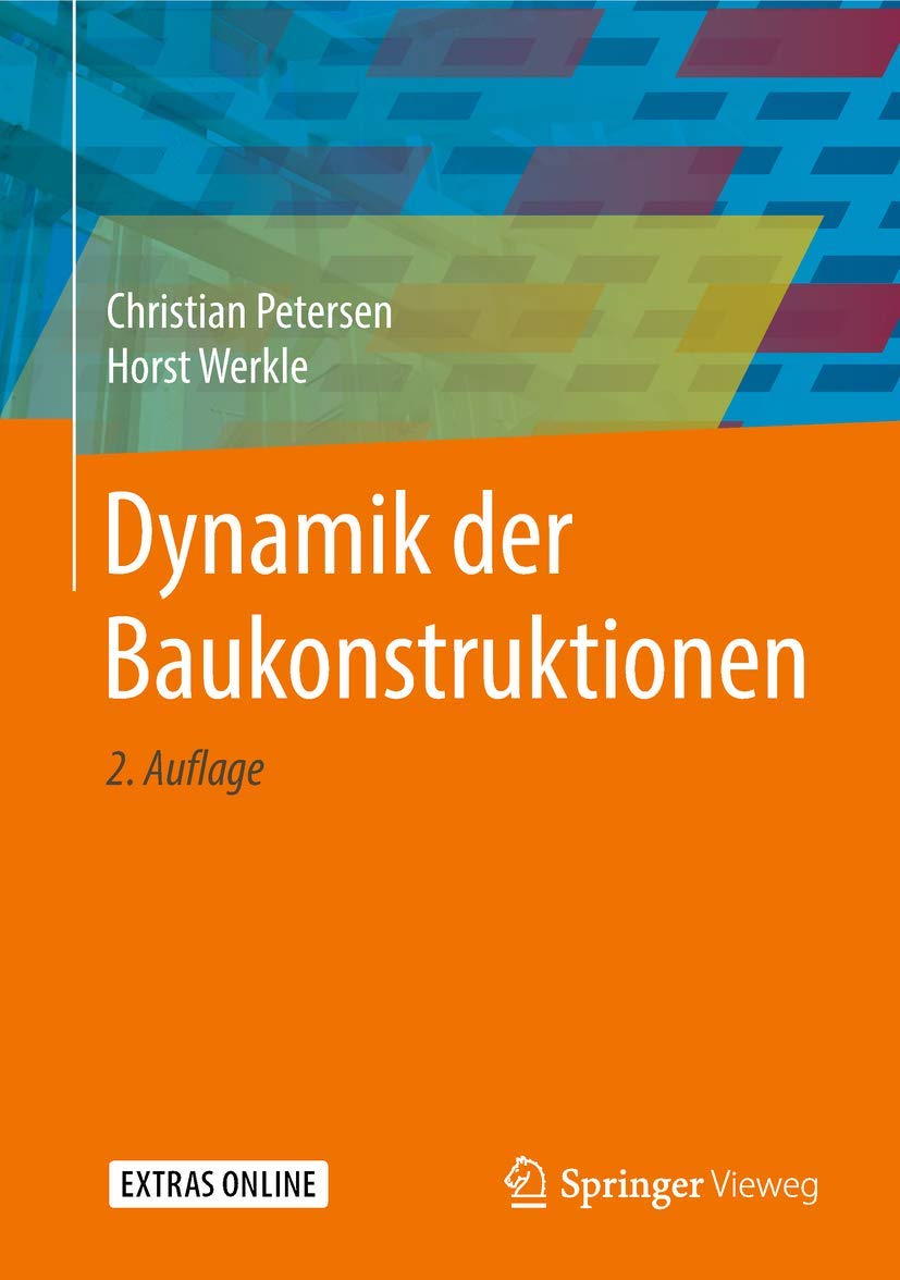 Dynamik der Baukonstruktionen: Extras online Business & Technology