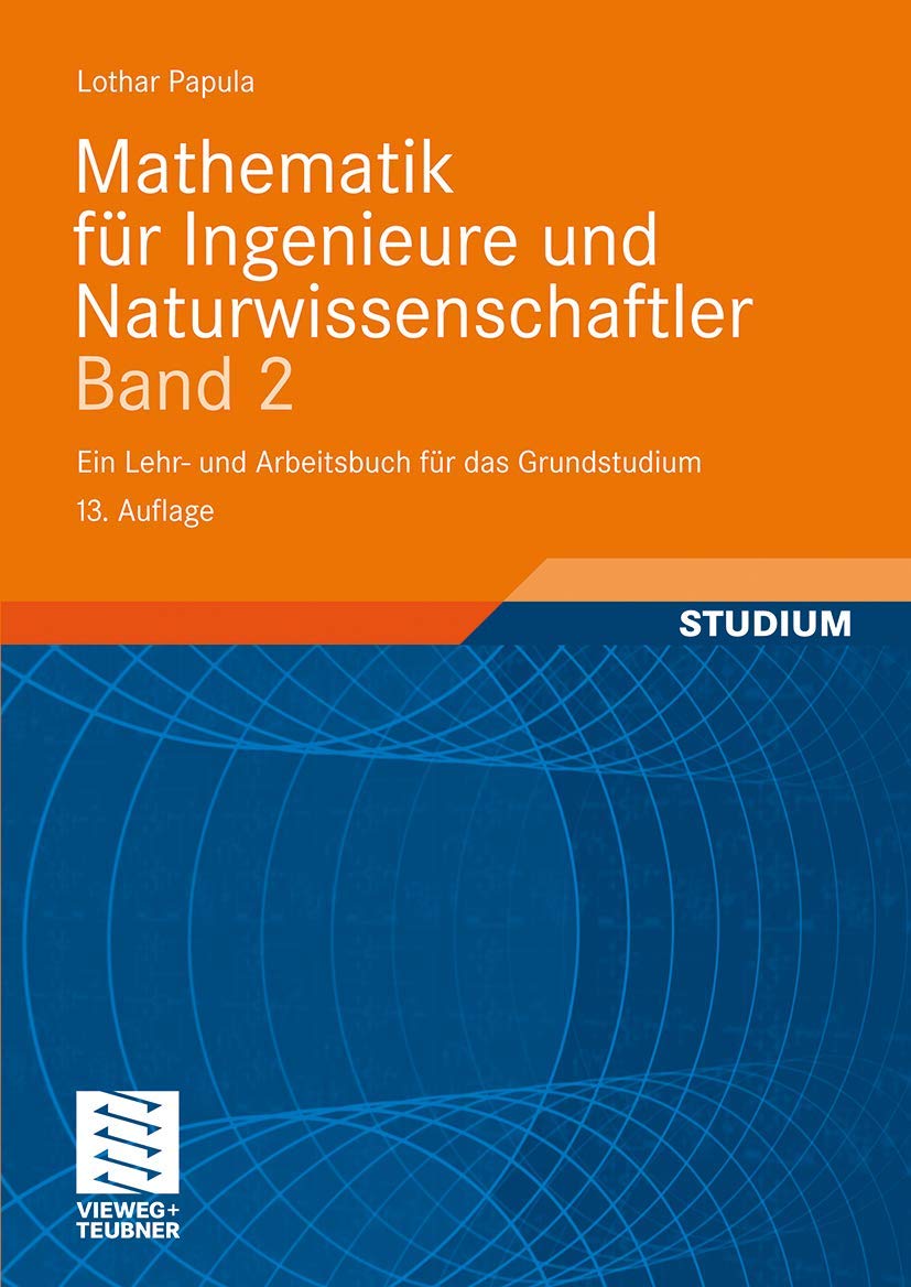 Mathematik für Ingenieure und Naturwissenschaftler Band 2: Ein Lehr- und Arbeitsbuch für das Grundstudium Media & Communication