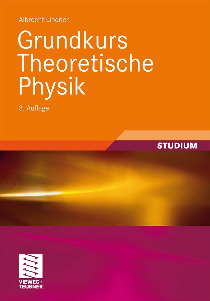 Grundkurs Theoretische Physik Natural Sciences