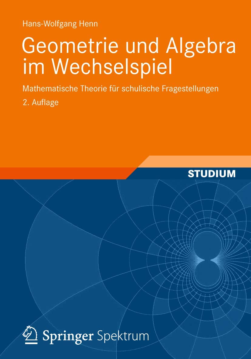 Geometrie und Algebra im Wechselspiel book