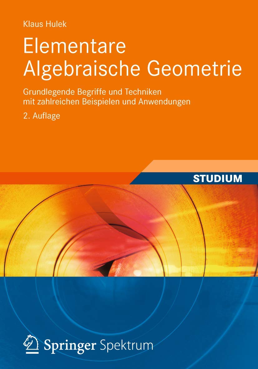 Elementare Algebraische Geometrie Mathematics Books