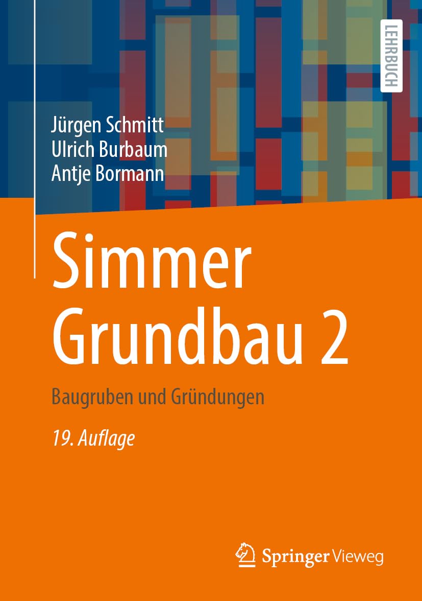 Simmer Grundbau 2: Baugruben und Gründungen Business & Technology