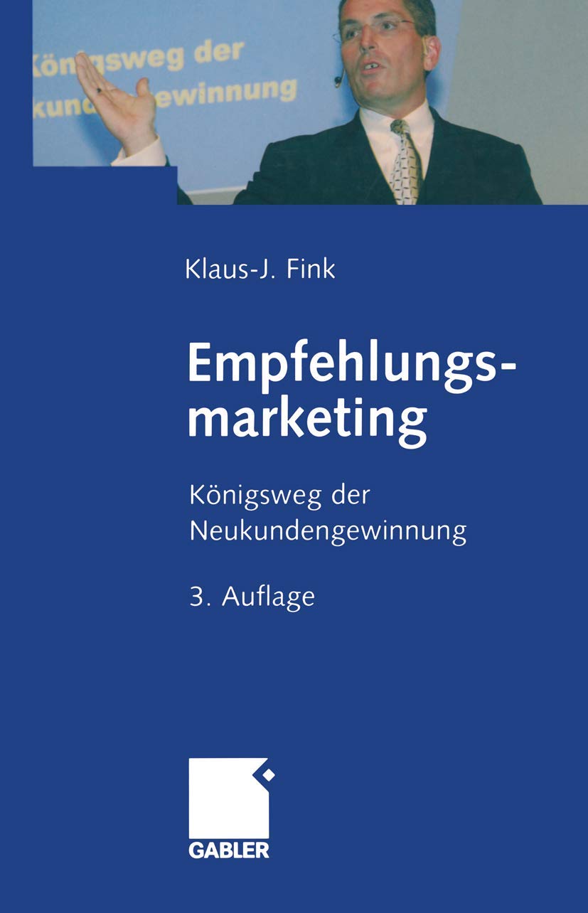 Empfehlungsmarketing: Königsweg der Neukundengewinnung Law
