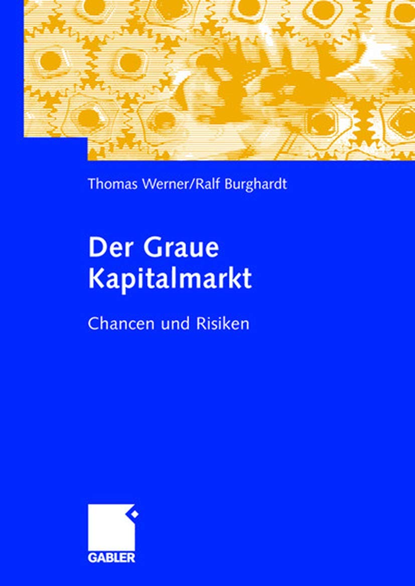 Der Graue Kapitalmarkt: Chancen und Risiken Law