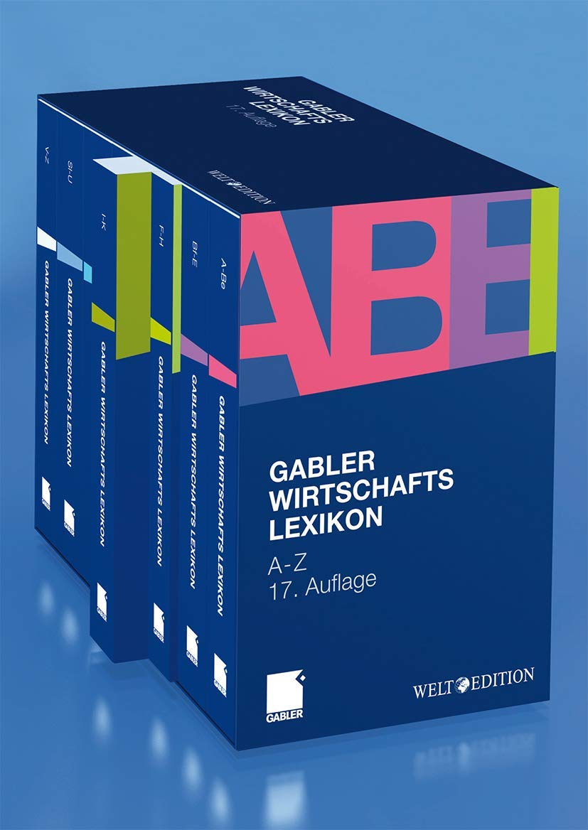 Gabler Wirtschaftslexikon: Die ganze Welt der Wirtschaft: Betriebswirtschaft, Volkswirtschaft, Wirtschaftsrecht, Recht und Steuern Law