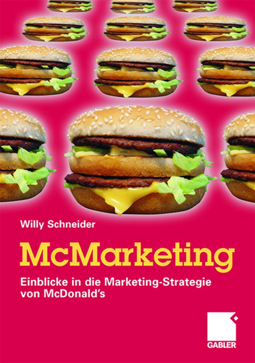 McMarketing: Einblicke in die Marketing-Strategie von McDonald's Law