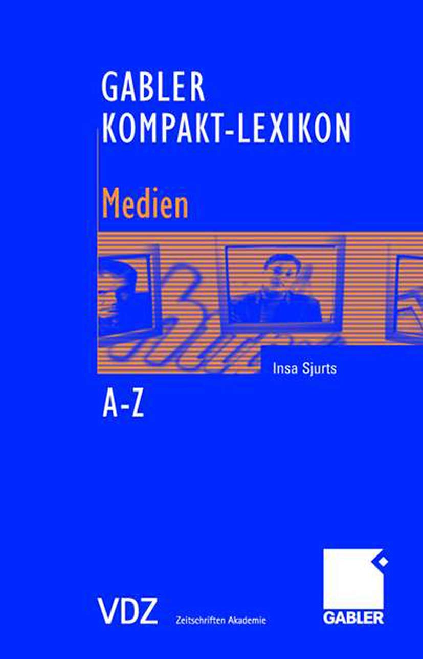 Gabler Kompakt-Lexikon Medien Law