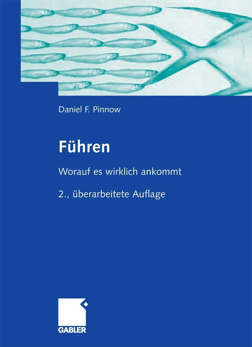 Führen. Worauf es wirklich ankommt Law